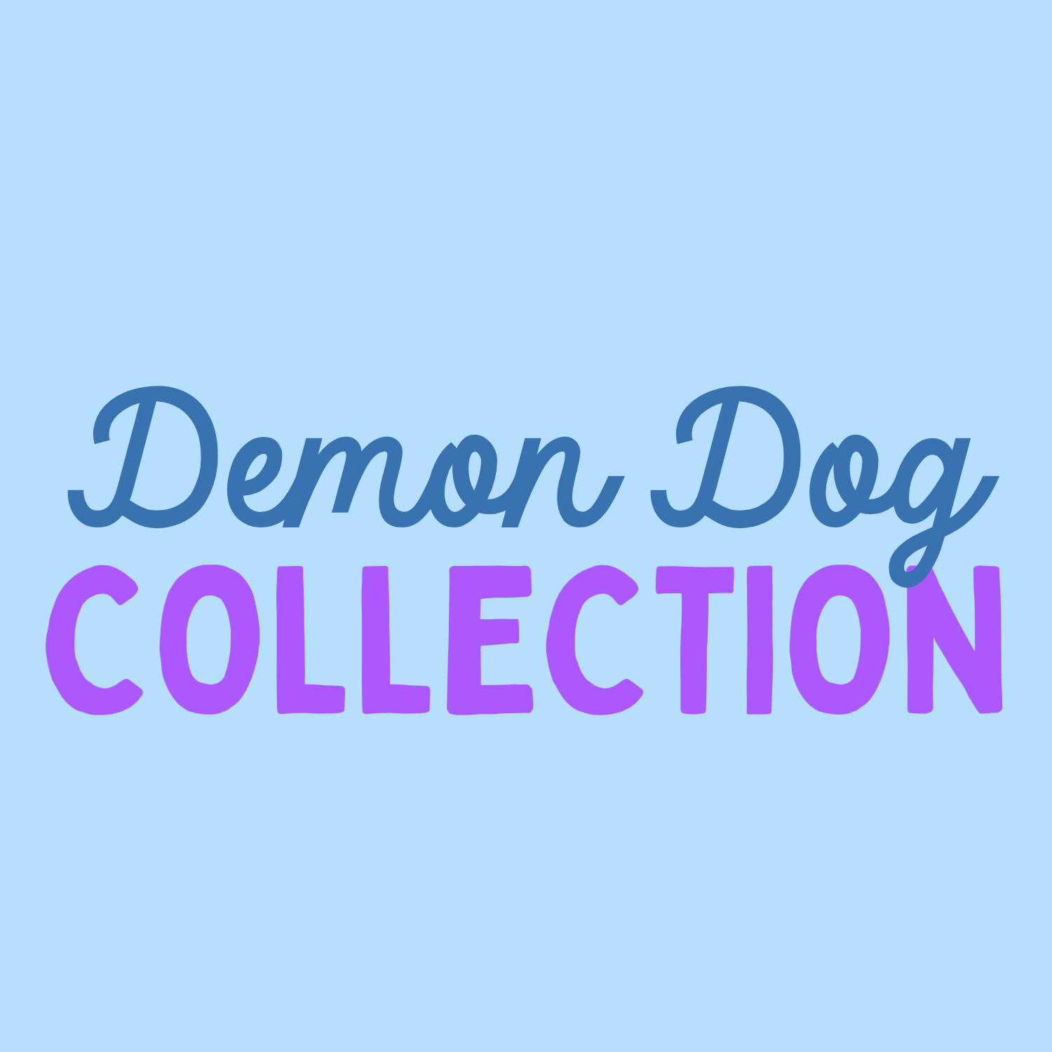 Demon Dog Collection